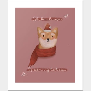 Shiba clause is coming to town Posters and Art